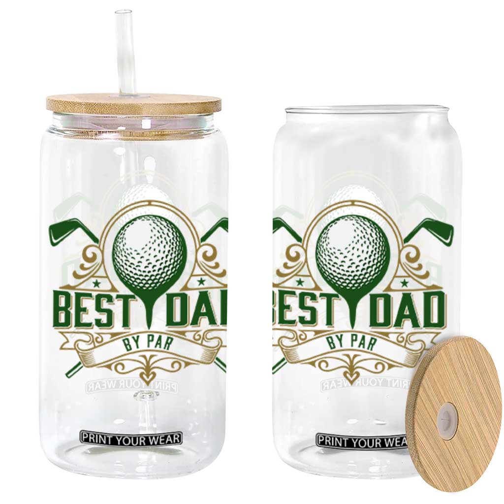 Funny Golfing Dad Glass Can Best Dad By Par Fathers Day TS11 Black Print Your Wear
