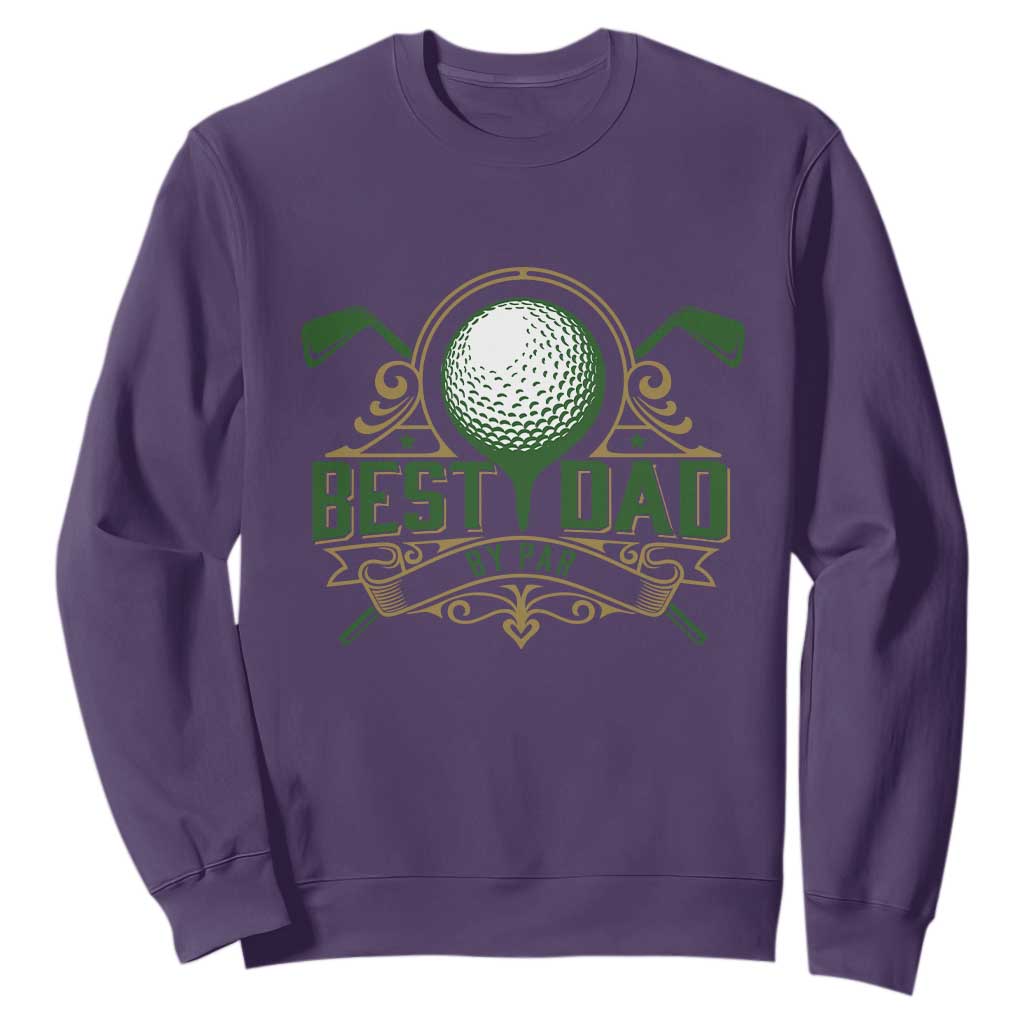 Funny Golfing Dad Sweatshirt Best Dad By Par Fathers Day TS11 Purple Print Your Wear