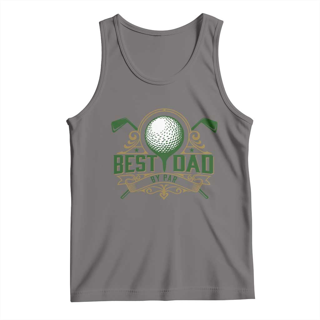 Funny Golfing Dad Tank Top Best Dad By Par Fathers Day TS11 Deep Heather Print Your Wear
