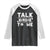 Funny Golfing Raglan Shirt Talk Birdie To Me Sarcastic Sayings Golf Golfer TS10 Black White Print Your Wear