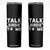 Funny Golfing Skinny Tumbler Talk Birdie To Me Sarcastic Sayings Golf Golfer TS10 Black Print Your Wear