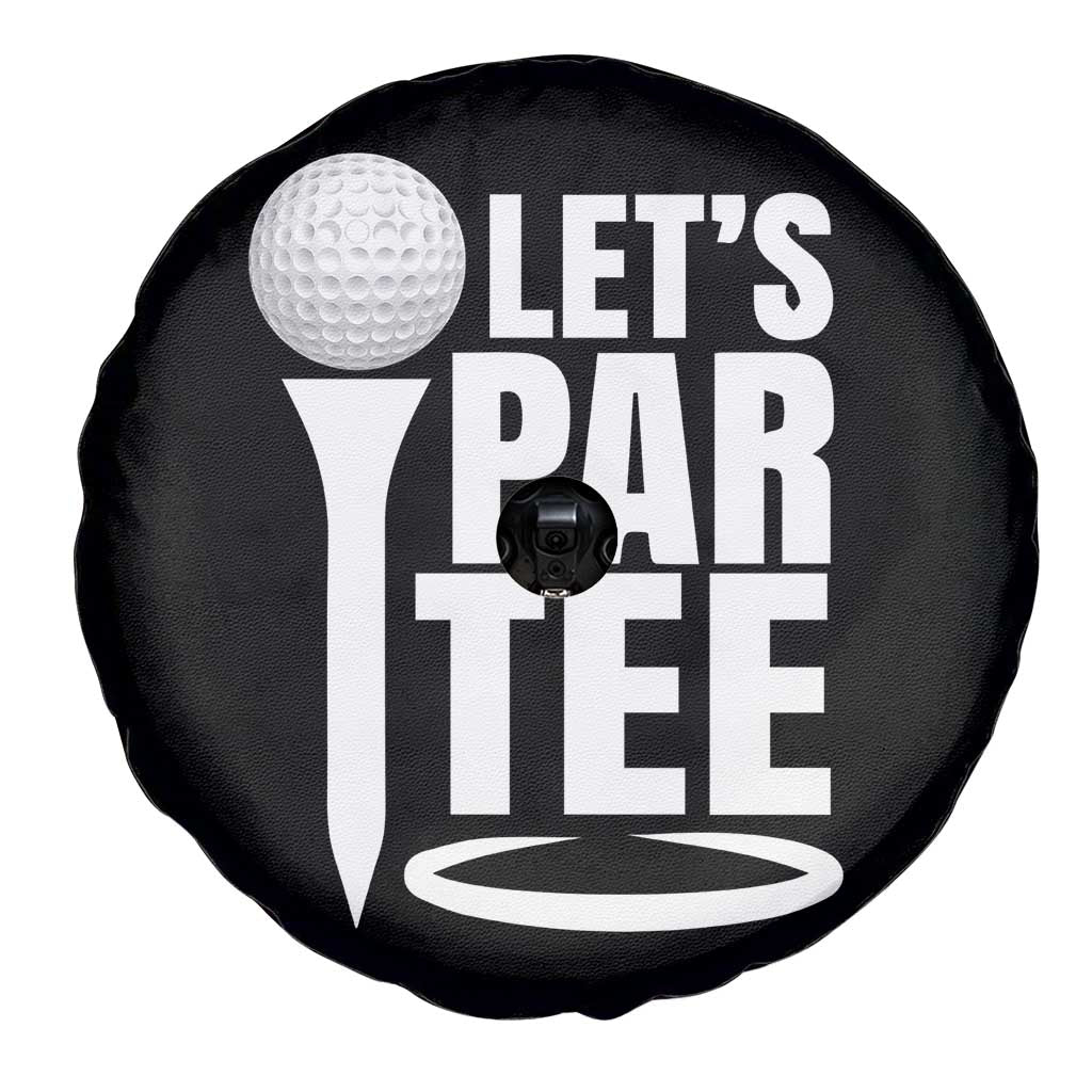 Funny Golfing Spare Tire Cover Let's Par Tee Fathers Day Golfer Gift Dad Grandpa TS10 Print Your Wear