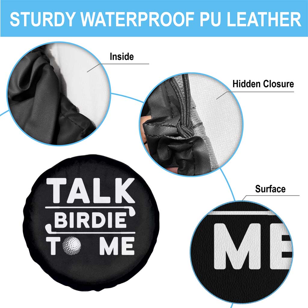 Funny Golfing Spare Tire Cover Talk Birdie To Me Sarcastic Sayings Golf Golfer TS10 Print Your Wear