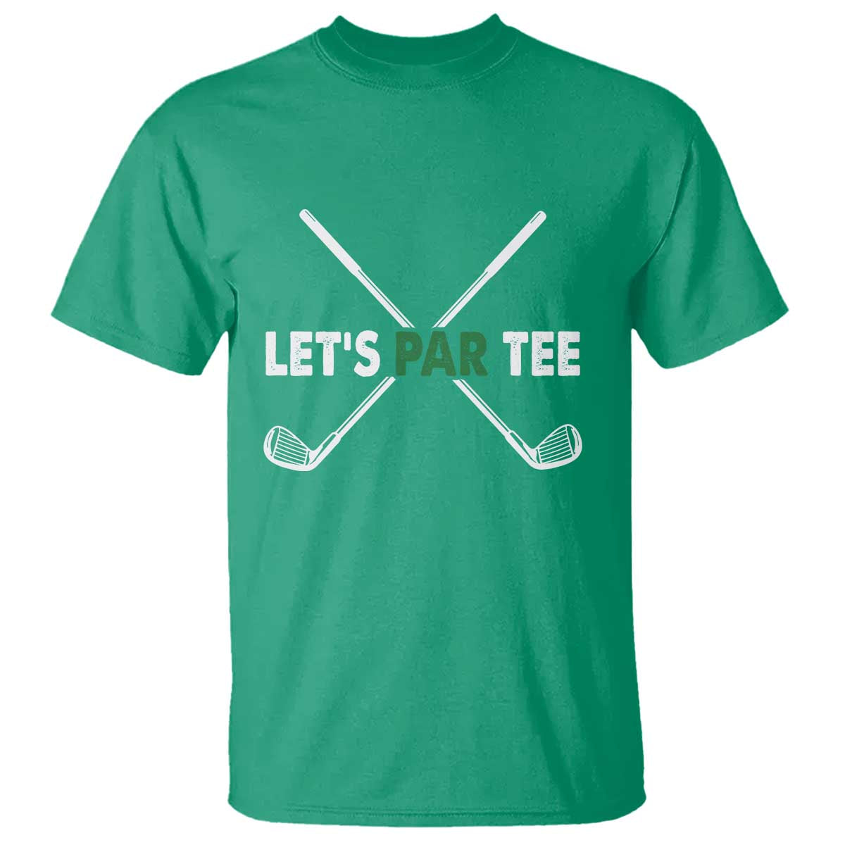 Funny Golfing T Shirt Let's Par Tee Golf Player Golfer Dad Grandpa TS10 Irish Green Print Your Wear