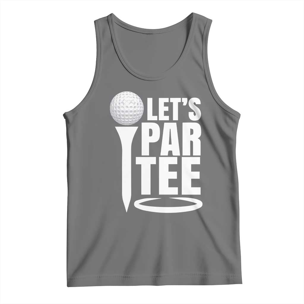 Funny Golfing Tank Top Let's Par Tee Fathers Day Golfer Gift Dad Grandpa TS10 Black Heather Print Your Wear