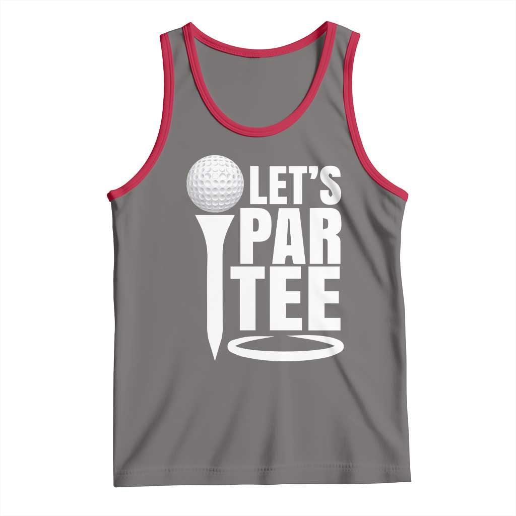 Funny Golfing Tank Top Let's Par Tee Fathers Day Golfer Gift Dad Grandpa TS10 Deep Heather Red Print Your Wear