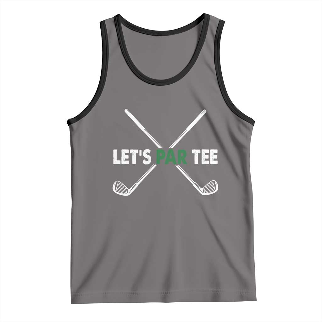 Funny Golfing Tank Top Let's Par Tee Golf Player Golfer Dad Grandpa TS10 Deep Heather Black Print Your Wear