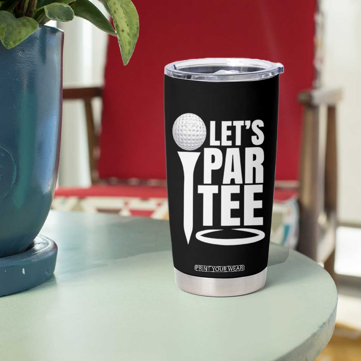 Funny Golfing Tumbler Cup Let's Par Tee Fathers Day Golfer Gift Dad Grandpa TS10 Print Your Wear