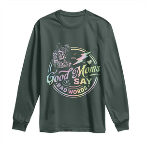 Funny Good Moms Say Bad Words Long Sleeve Shirt Mother's Day Messy Bun Skeleton TS11 Dark Forest Green Print Your Wear