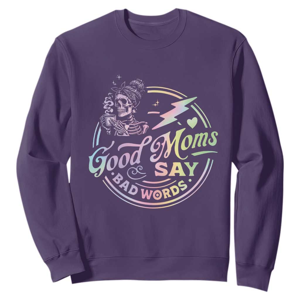 Funny Good Moms Say Bad Words Sweatshirt Mother's Day Messy Bun Skeleton TS11 Purple Print Your Wear