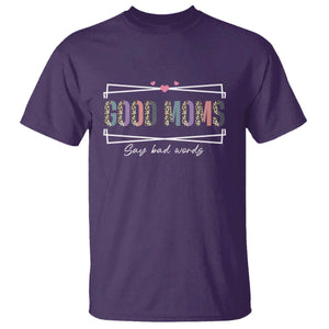 Funny Good Moms Say Bad Words T Shirt Mother's Day Leopard Heart TS11 Purple Print Your Wear