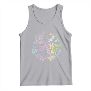 Funny Good Moms Say Bad Words Tank Top Mother's Day Messy Bun Skeleton TS11 Athletic Heather Print Your Wear