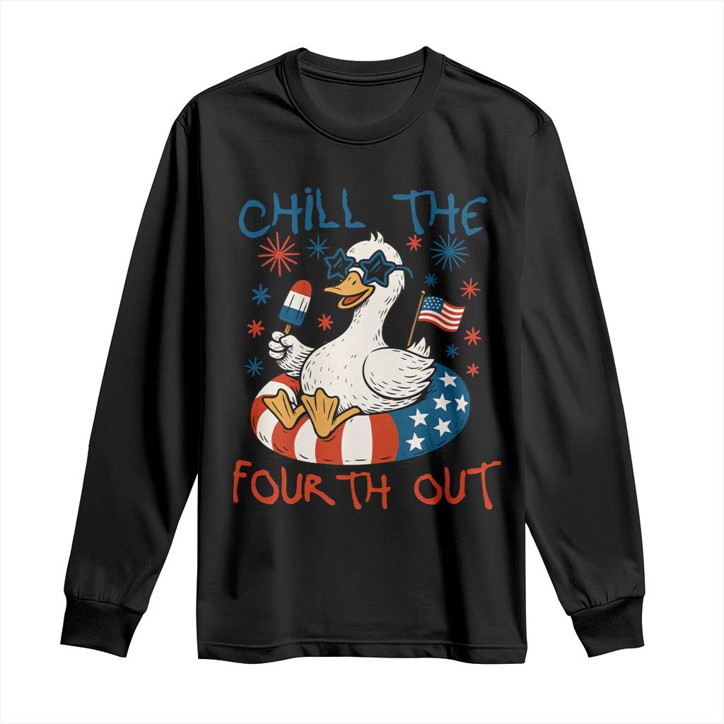 Funny Goose 4th of July Long Sleeve Shirt Chill the Fourth Out Patriotic Humor with Summer Vibes TS02 Black Print Your Wear