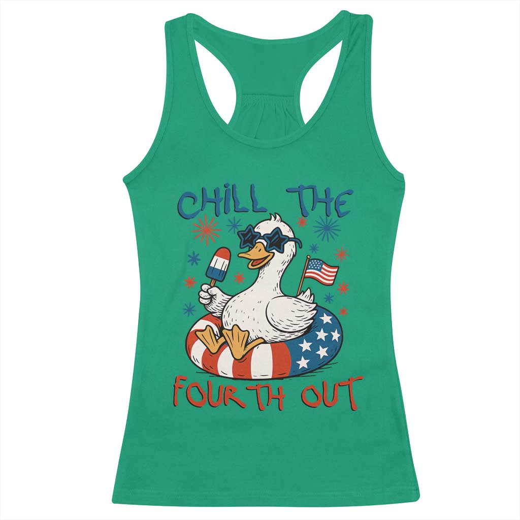 Funny Goose 4th of July Racerback Tank Top Chill the Fourth Out Patriotic Humor with Summer Vibes TS02 Irish Green Print Your Wear