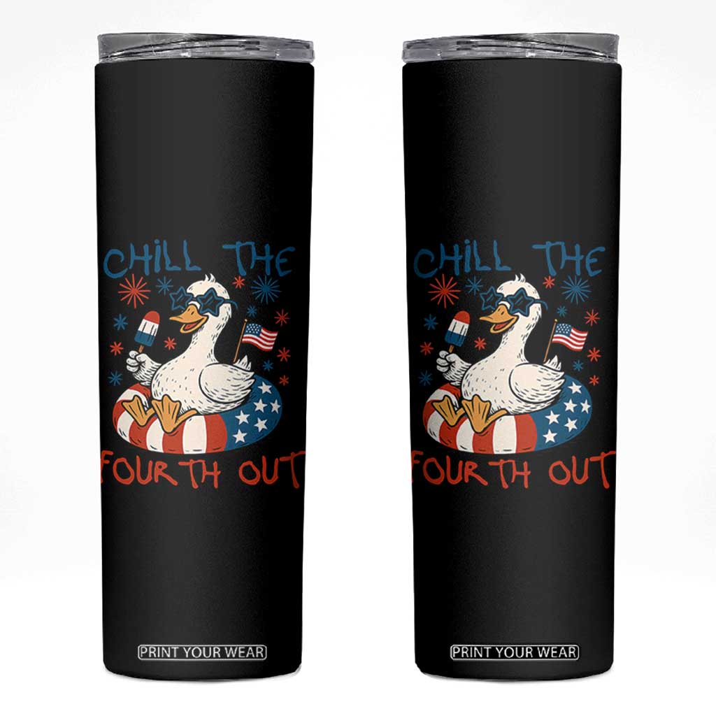 Funny Goose 4th of July Skinny Tumbler Chill the Fourth Out Patriotic Humor with Summer Vibes TS02 Black Print Your Wear