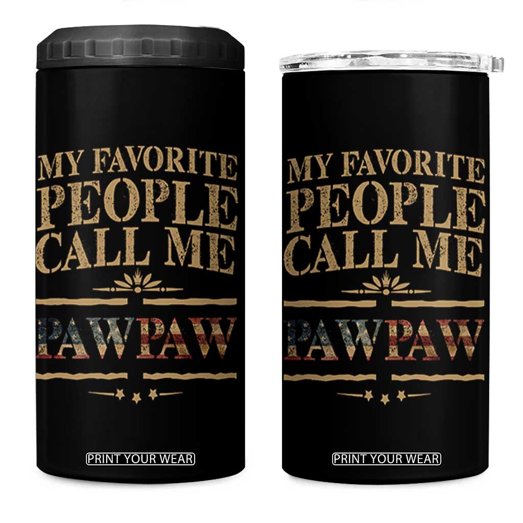 Funny Grandpa 4 in 1 Can Cooler Tumbler My Favorite People Call Me Pop Pop Retro American Flag TS10 One Size: 16 oz Black Print Your Wear