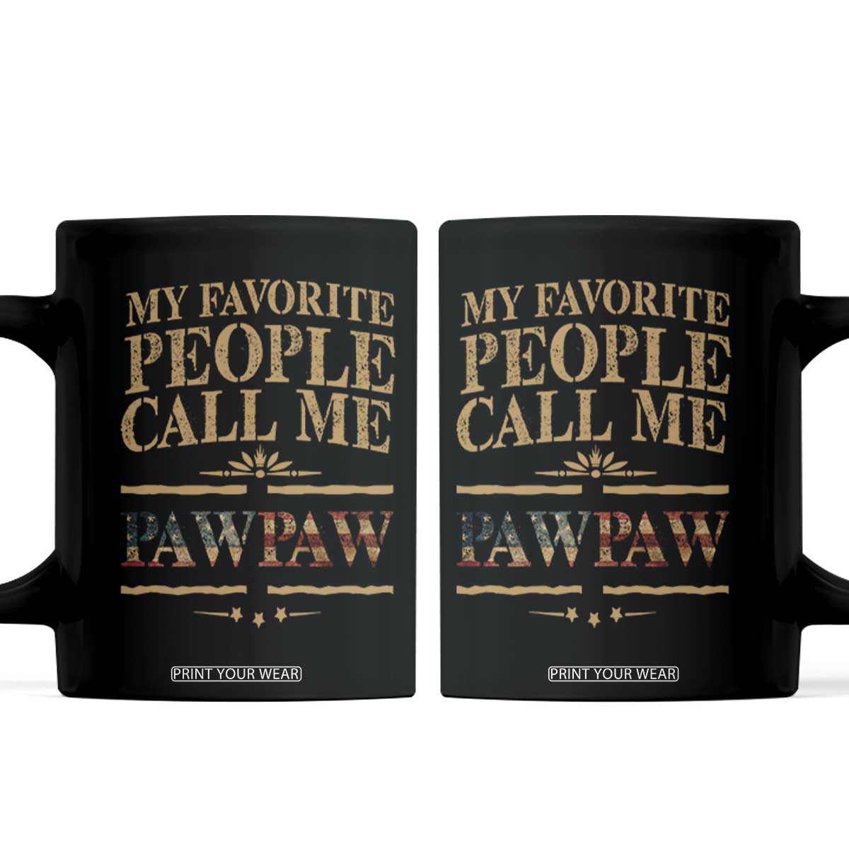 Funny Grandpa Coffee Mug My Favorite People Call Me Pop Pop Retro American Flag TS10 Black Print Your Wear