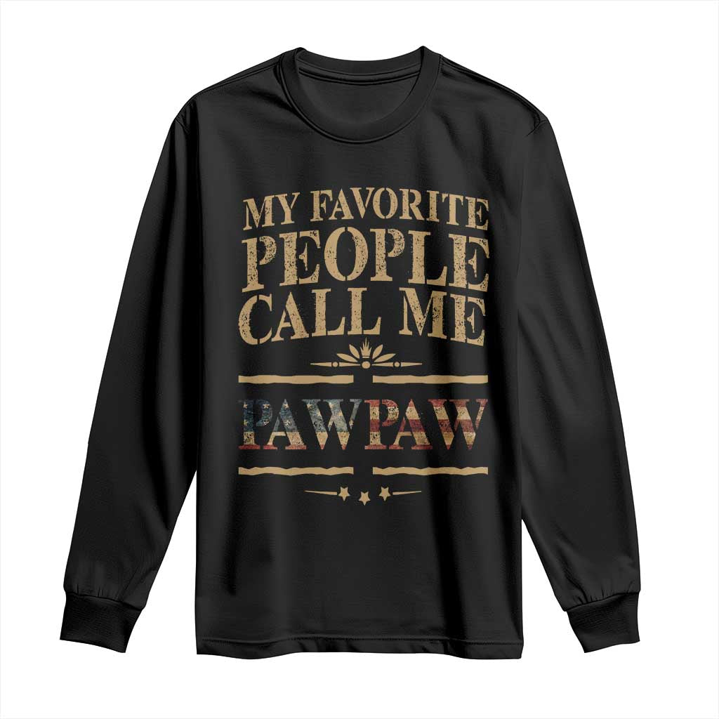 Funny Grandpa Long Sleeve Shirt My Favorite People Call Me Pop Pop Retro American Flag TS10 Black Print Your Wear