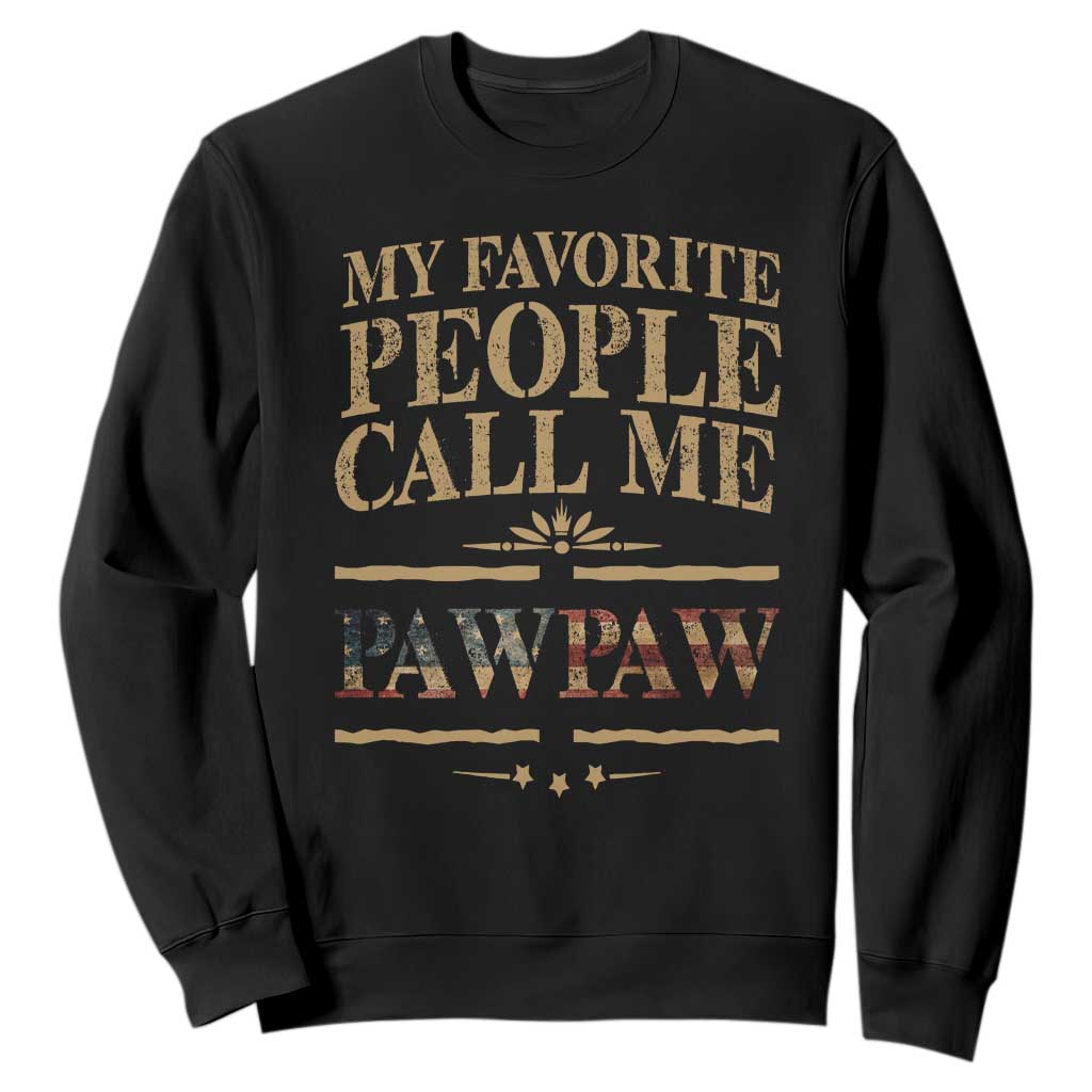 Funny Grandpa Sweatshirt My Favorite People Call Me Pop Pop Retro American Flag TS10 Black Print Your Wear