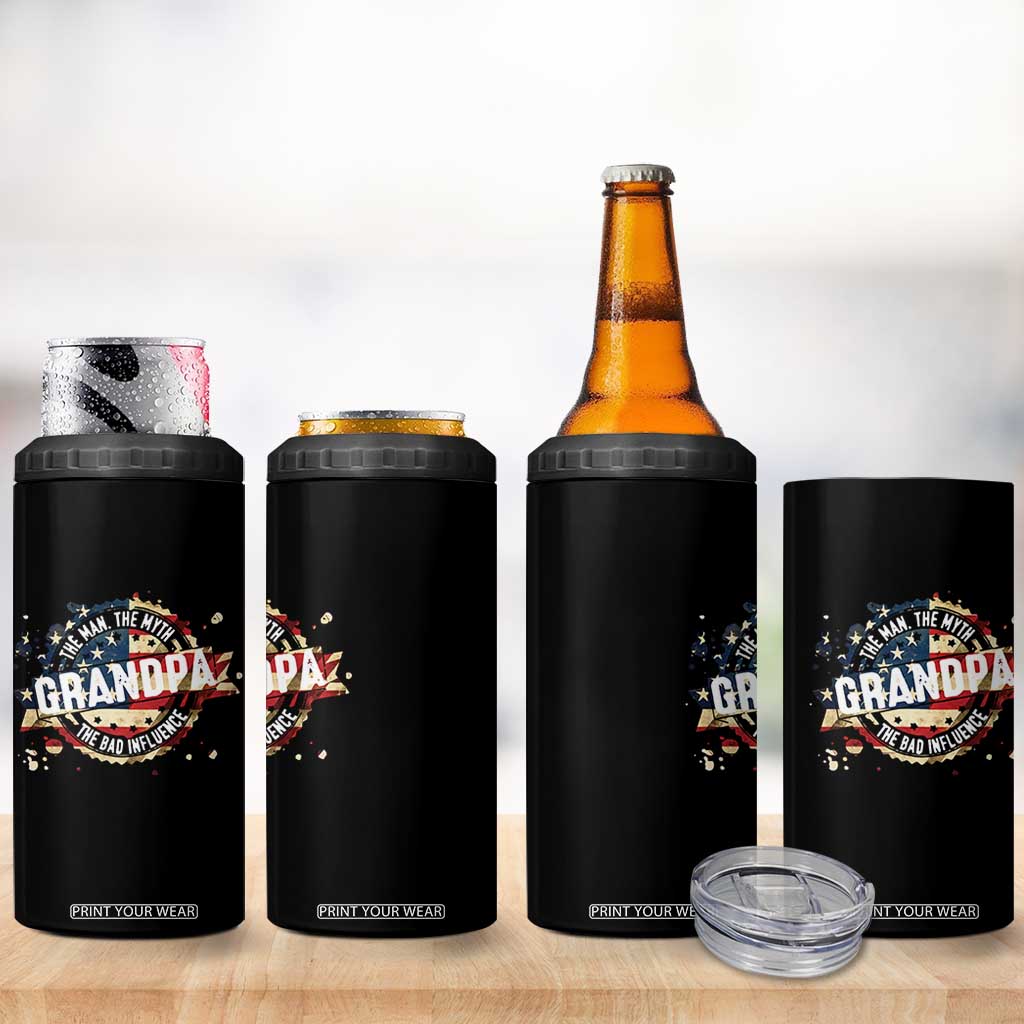 Funny Grandpa The Man The Myth The Bad Influence 4 in 1 Can Cooler Tumbler Fathers Day TS11 Print Your Wear