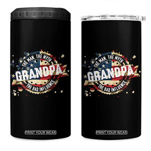 Funny Grandpa The Man The Myth The Bad Influence 4 in 1 Can Cooler Tumbler Fathers Day TS11 One Size: 16 oz Black Print Your Wear