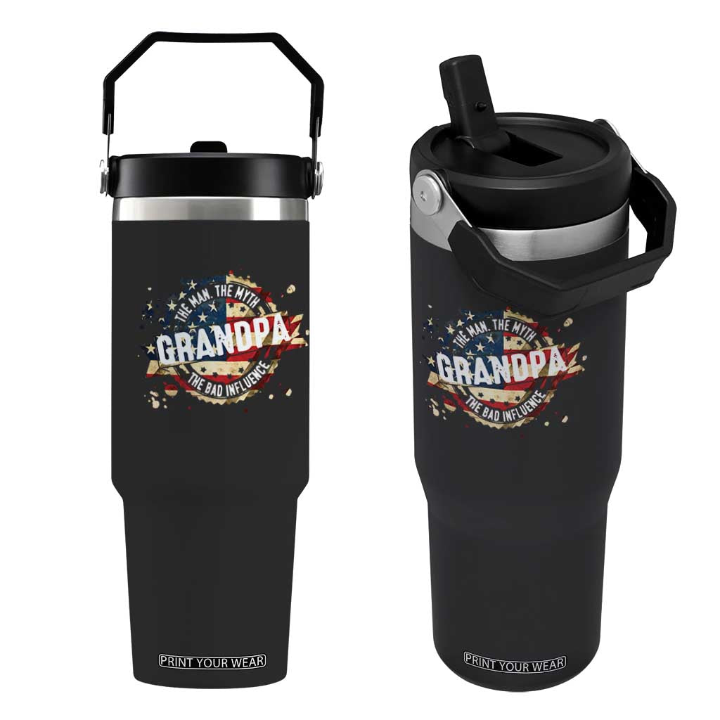 Funny Grandpa The Man The Myth The Bad Influence Flip Straw Tumbler Fathers Day TS11 One Size: 30 oz Black Print Your Wear