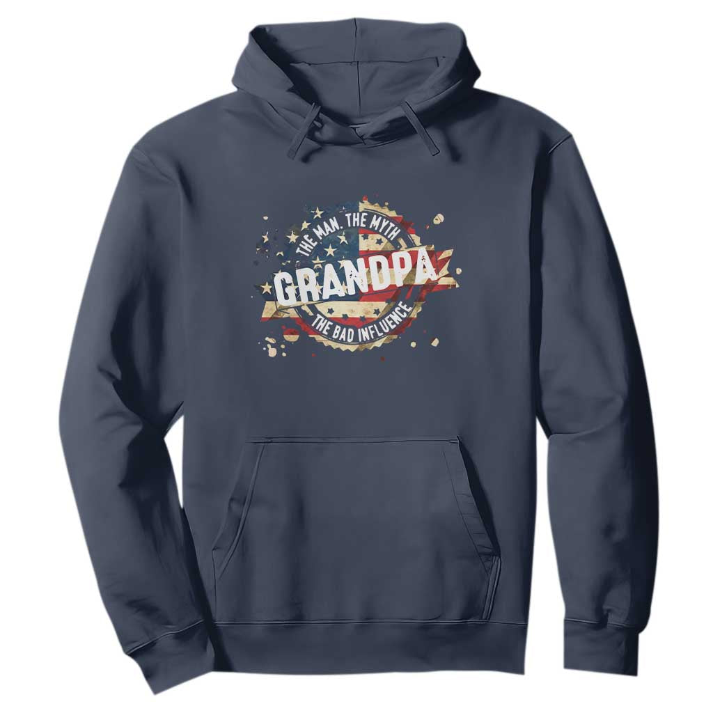 Funny Grandpa The Man The Myth The Bad Influence Hoodie Fathers Day TS11 Navy Print Your Wear