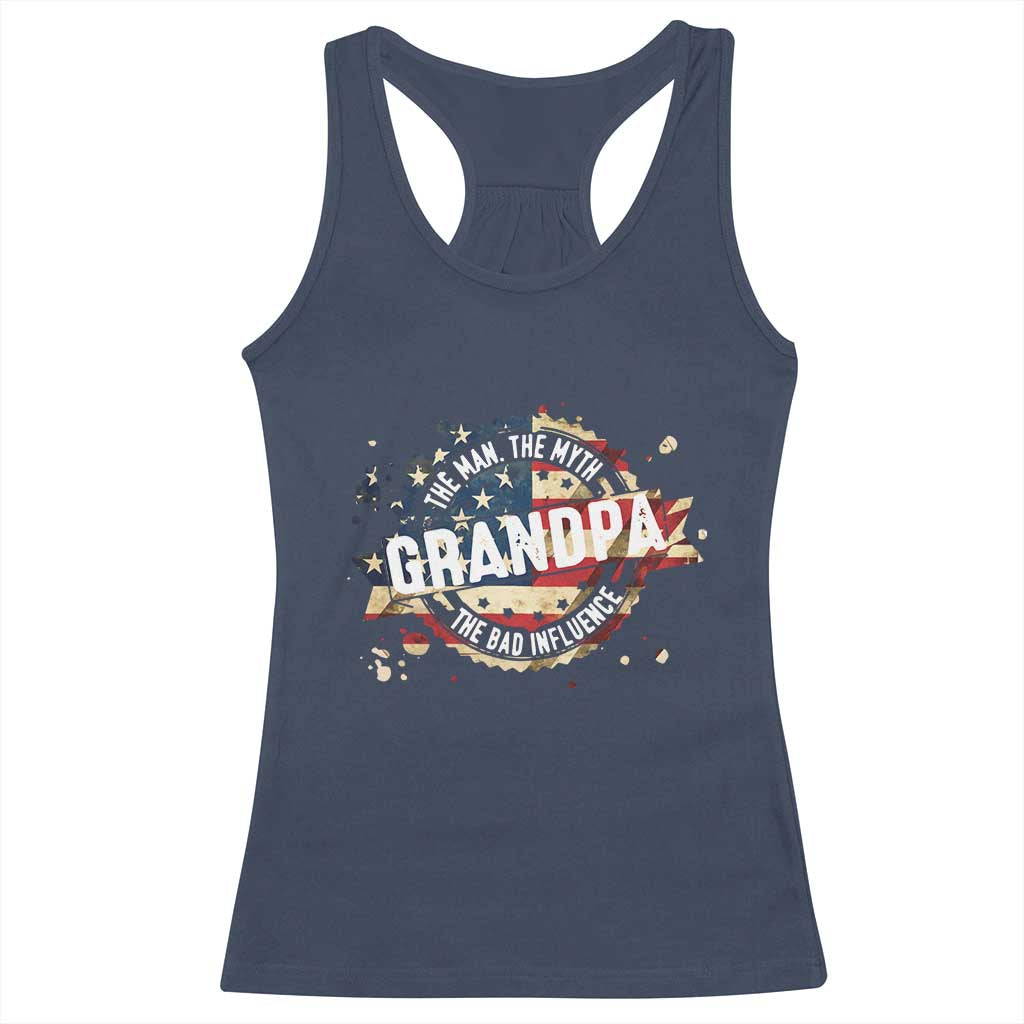 Funny Grandpa The Man The Myth The Bad Influence Racerback Tank Top Fathers Day TS11 Navy Print Your Wear