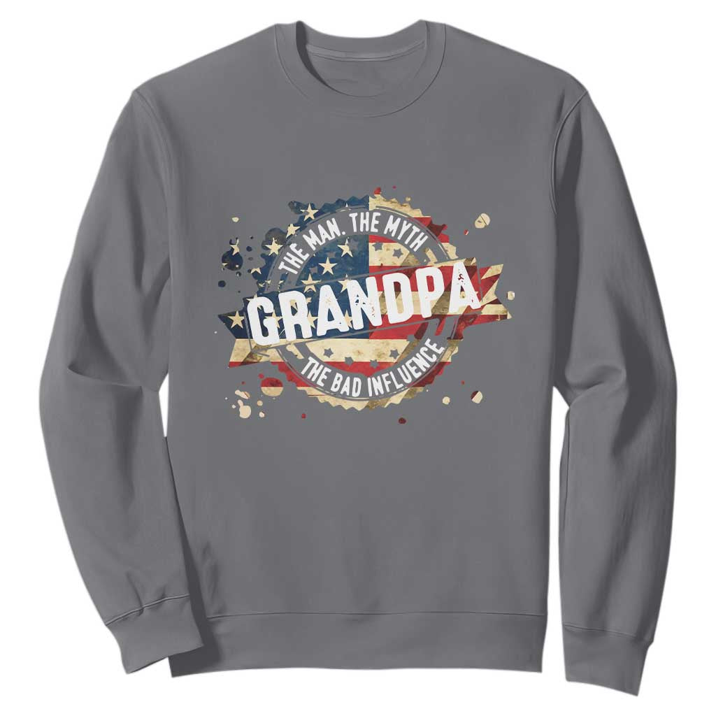 Funny Grandpa The Man The Myth The Bad Influence Sweatshirt Fathers Day TS11 Charcoal Print Your Wear