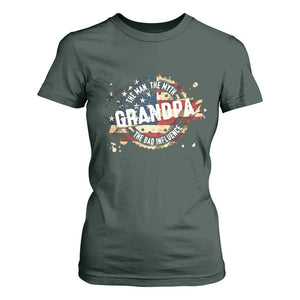 Funny Grandpa The Man The Myth The Bad Influence T Shirt For Women Fathers Day TS11 Dark Forest Green Print Your Wear