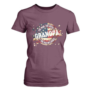 Funny Grandpa The Man The Myth The Bad Influence T Shirt For Women Fathers Day TS11 Maroon Print Your Wear