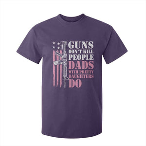 Funny Gun Don't Kill People Dads With Pretty Daughters Do T Shirt For Kid Girl Dad Pink American Flag TS11 Purple Print Your Wear