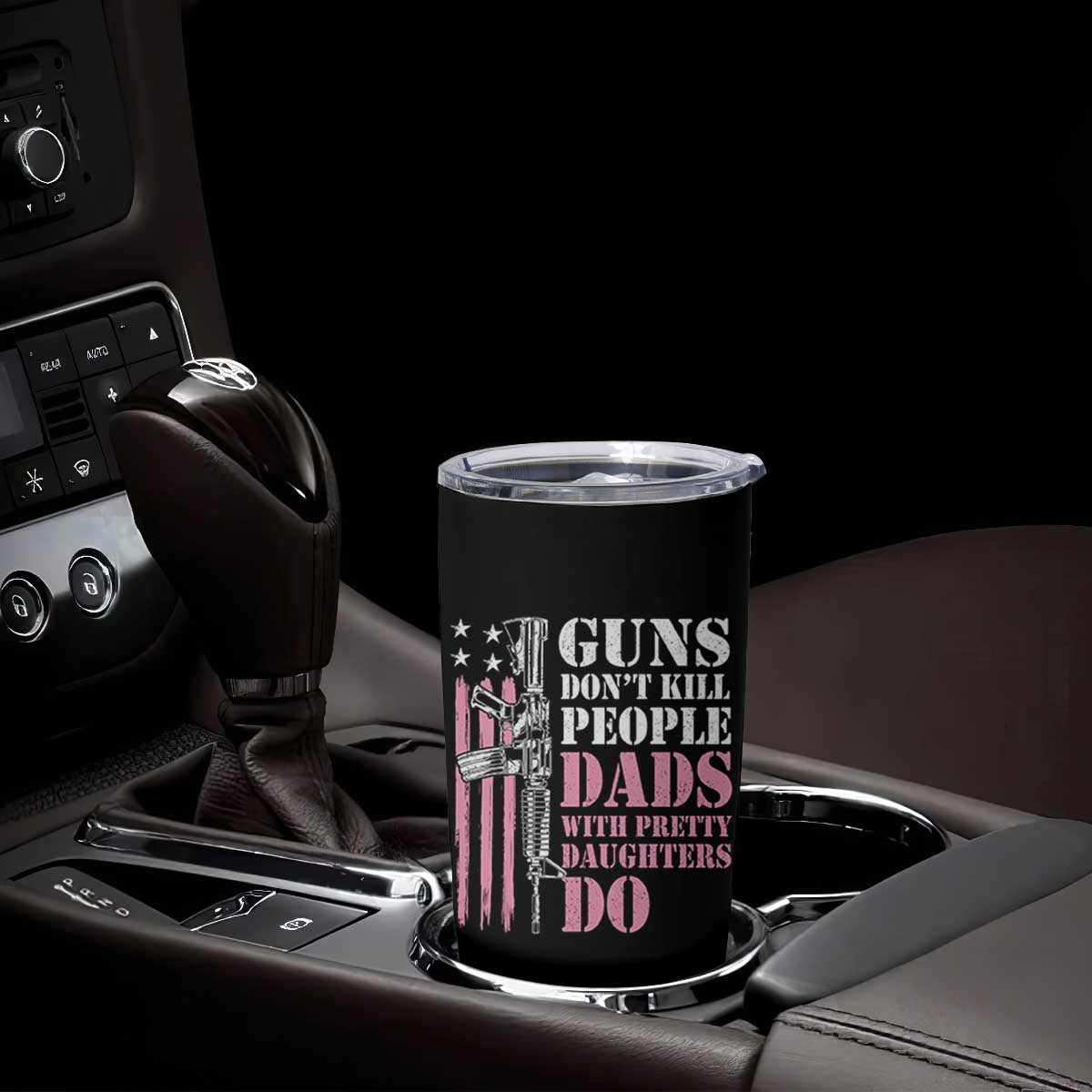 Funny Gun Don't Kill People Dads With Pretty Daughters Do Tumbler Cup Girl Dad Pink American Flag TS11 Print Your Wear