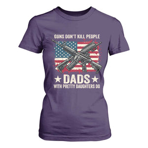 Funny Guns Don't Kill People Dads With Pretty Daughters Do T Shirt For Women Girl Dad Vintage American Flag TS11 Purple Print Your Wear