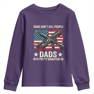 Funny Guns Don't Kill People Dads With Pretty Daughters Do Youth Sweatshirt Girl Dad Vintage American Flag TS11 Purple Print Your Wear