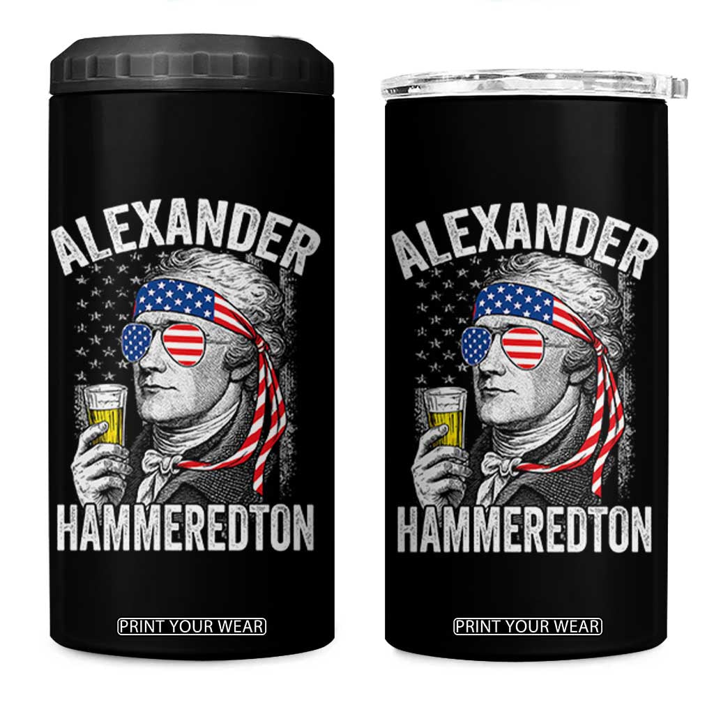 Funny Hamilton Drinking 4 in 1 Can Cooler Tumbler Alexander Hammeredton 4th of July Beer Merica Flag TS10 One Size: 16 oz Black Print Your Wear