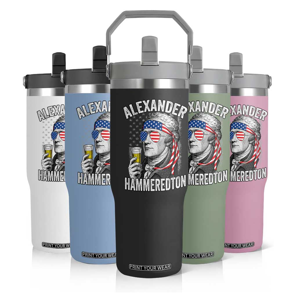 Funny Hamilton Drinking Flip Straw Tumbler Alexander Hammeredton 4th of July Beer Merica Flag TS10 Print Your Wear