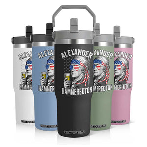 Funny Hamilton Drinking Flip Straw Tumbler Alexander Hammeredton 4th of July Beer Merica Flag TS10 Print Your Wear