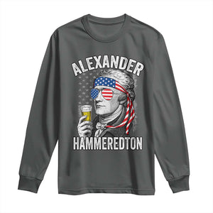 Funny Hamilton Drinking Long Sleeve Shirt Alexander Hammeredton 4th of July Beer Merica Flag TS10 Dark Heather Print Your Wear