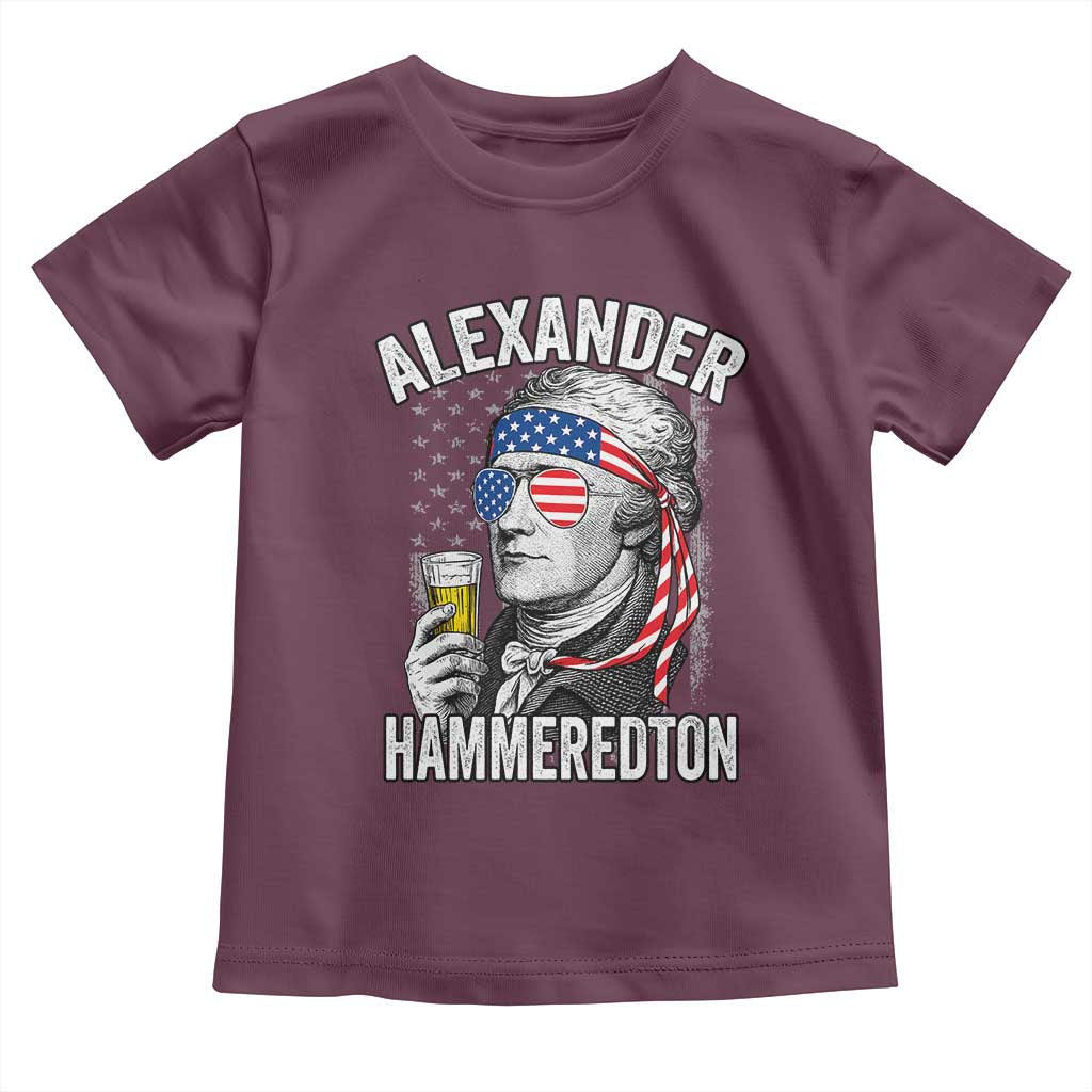 Funny Hamilton Drinking Toddler T Shirt Alexander Hammeredton 4th of July Beer Merica Flag TS10 Maroon Print Your Wear