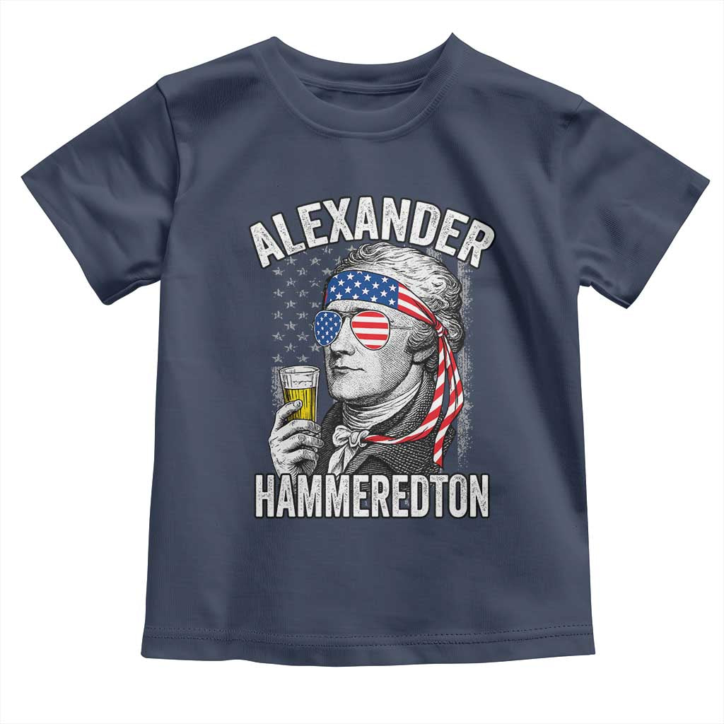 Funny Hamilton Drinking Toddler T Shirt Alexander Hammeredton 4th of July Beer Merica Flag TS10 Navy Print Your Wear