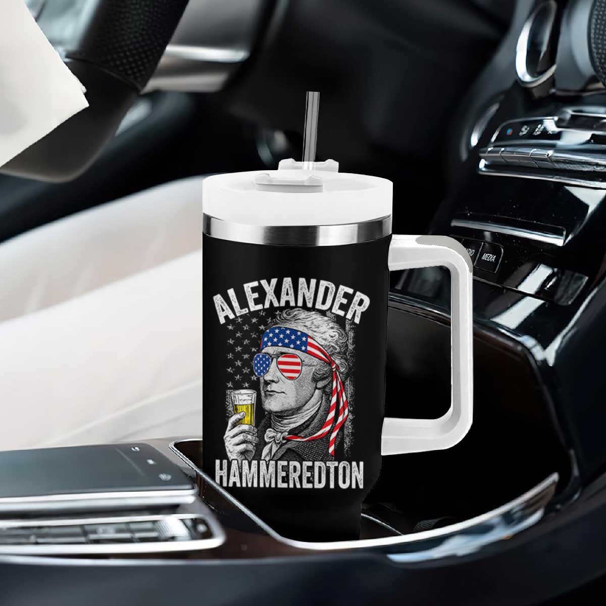 Funny Hamilton Drinking Tumbler With Handle Alexander Hammeredton 4th of July Beer Merica Flag TS10 Print Your Wear