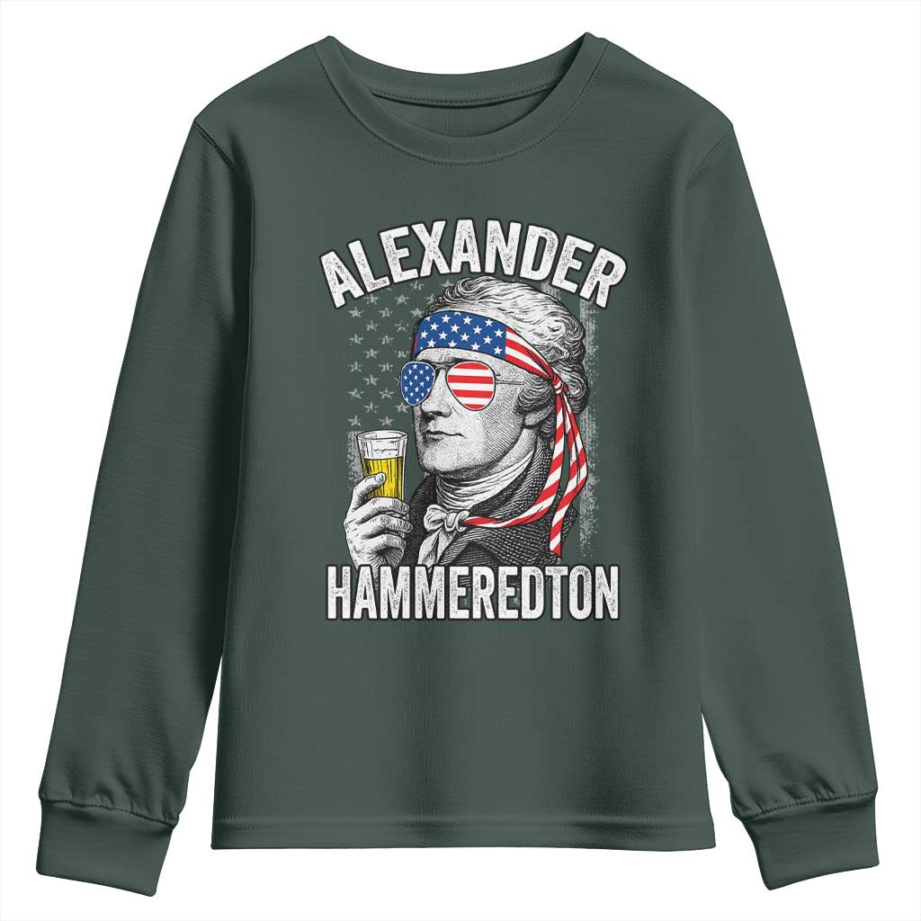 Funny Hamilton Drinking Youth Sweatshirt Alexander Hammeredton 4th of July Beer Merica Flag TS10 Dark Forest Green Print Your Wear