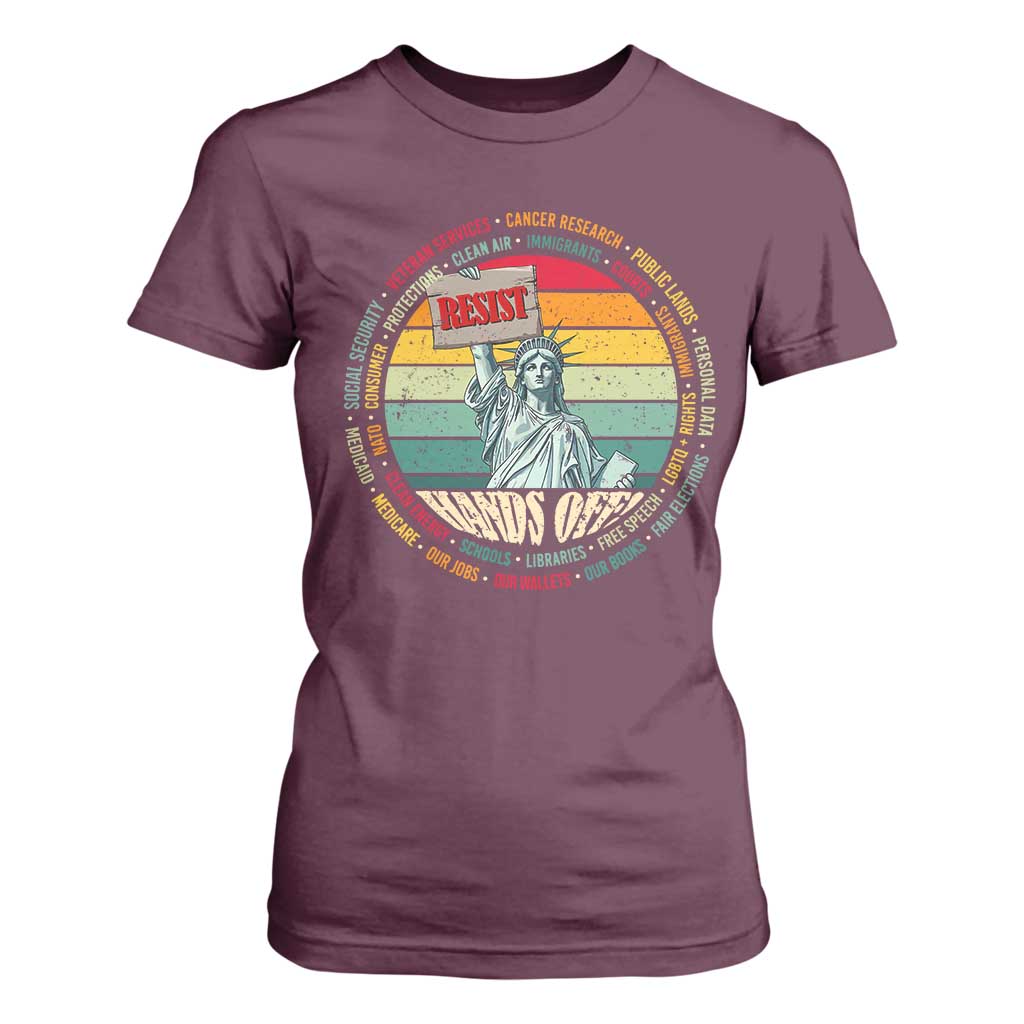 Funny Hands Off T Shirt For Women Resist Vintage Statue Of Liberty TS11 Maroon Print Your Wear