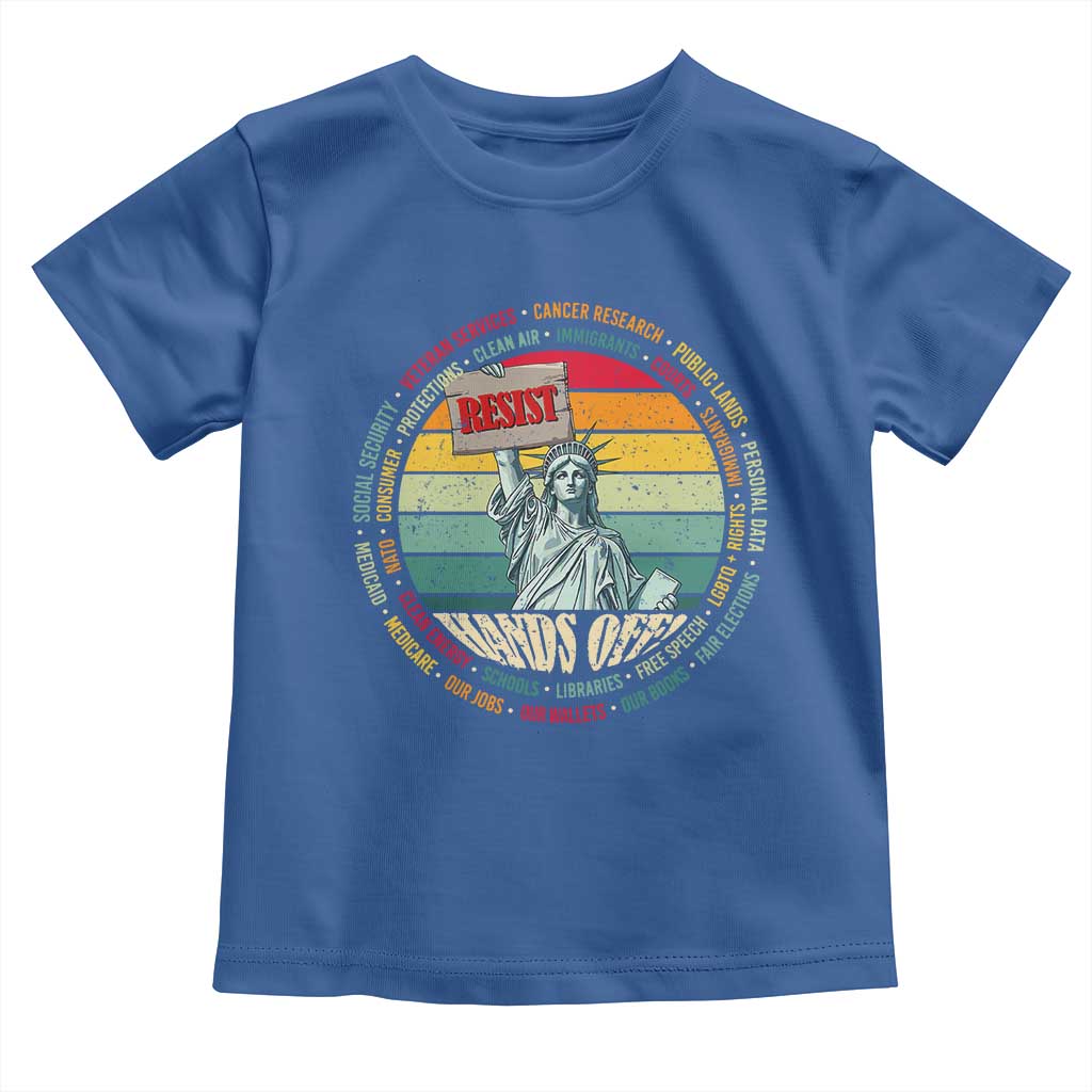 Funny Hands Off Toddler T Shirt Resist Vintage Statue Of Liberty TS11 Royal Blue Print Your Wear