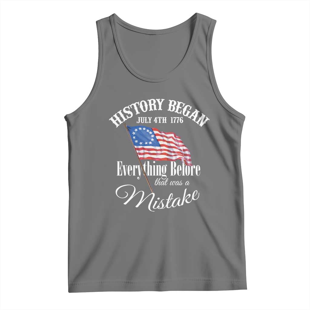 Funny History Began July 4th 1776 Everthing Before That Was A Mistake Tank Top 4th Of July TS11 Black Heather Print Your Wear