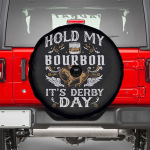Funny Hold My Bourbon It's Derby Day Spare Tire Cover Horse Racing TS11 Black Print Your Wear
