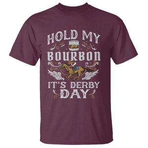 Funny Hold My Bourbon It's Derby Day T Shirt Horse Racing TS11 Maroon Print Your Wear