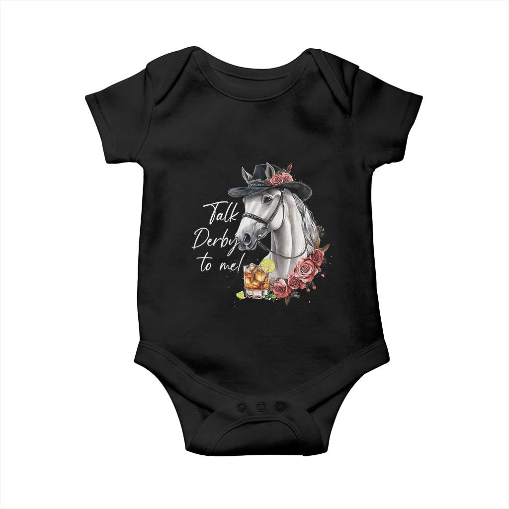 Funny Horse Lover Talk Derby To Me Baby Onesie TS11 Black Print Your Wear