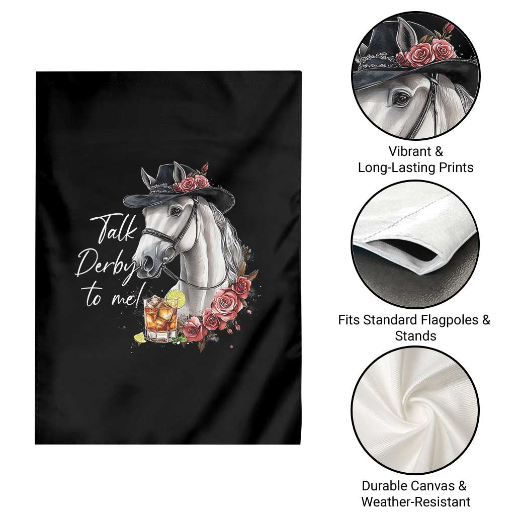 Funny Horse Lover Talk Derby To Me Garden Flag TS11 Print Your Wear